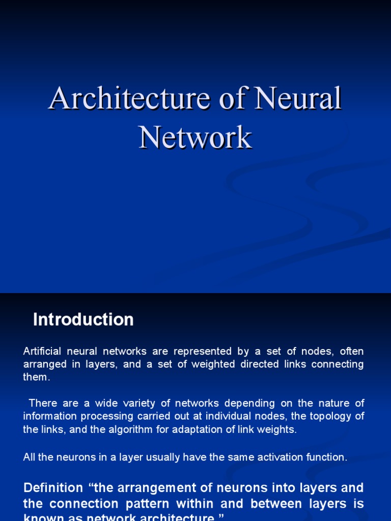 Neural Network Architecture Overview | PDF | Artificial Neural Network ...