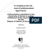 A Dissertation Submitted To The University of Kerala in Partial Fulfillment of The Requirements For The Degree of Master of Social Work