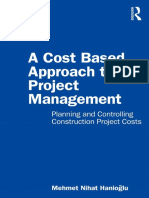 A Cost Based Approach To Project Management