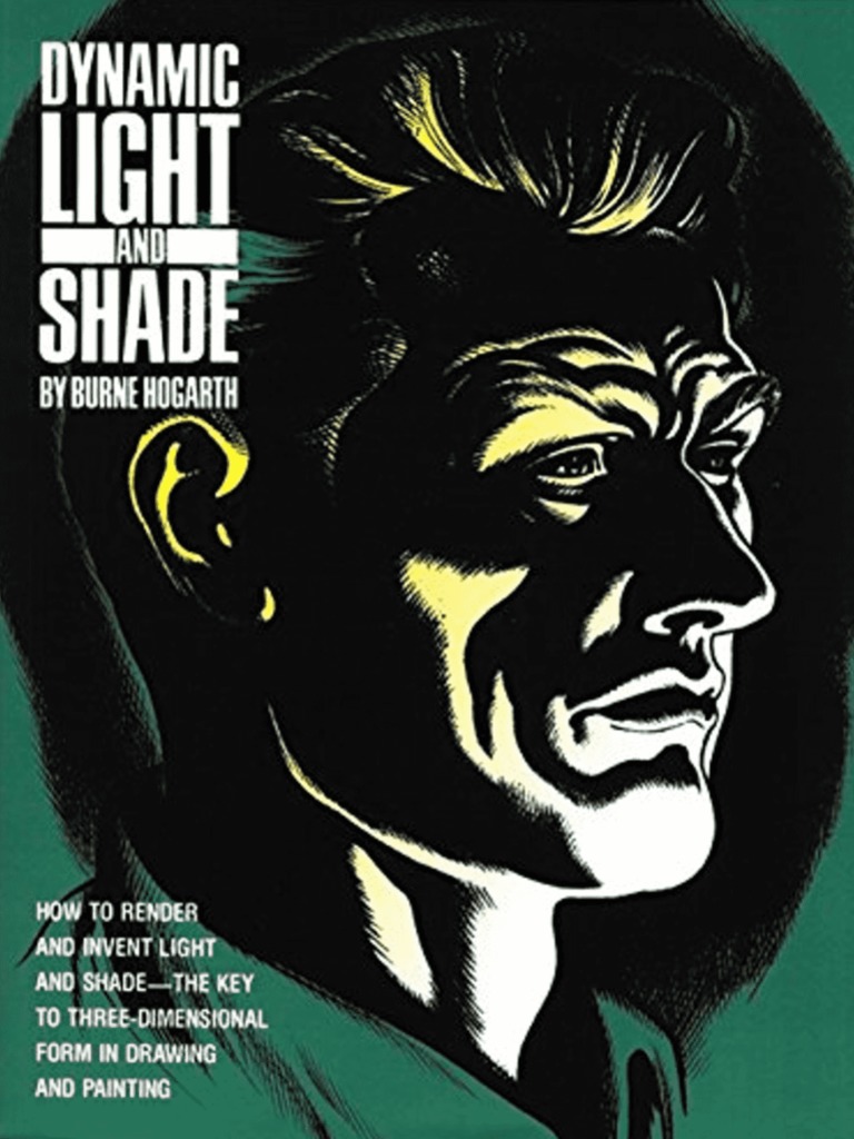 Dynamic Light and Shade (How To Render and Invent Light and Shade - The ...