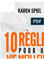 10 Regles Meilleure Vie - Karen Spiel