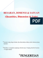 Besaran, Dimensi & Satuan: (Quantities, Dimension & Units)