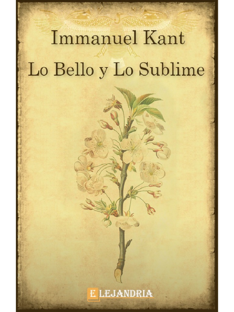 Lo Bello y Lo SublimeImmanuel Kant PDF Virtud Immanuel Kant