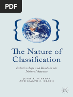 The Nature of Classification Relationships and Kinds in The Natural Sciences by John S. Wilkins, Malte C. Ebach