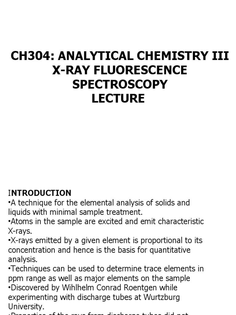 CH304 XRF Lecture | PDF | X Ray | Radioactive Decay