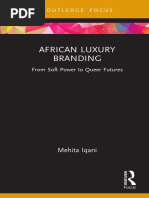 African Luxury Branding: From Soft Power To Queer Futures