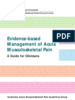 Evidence Based Management of Acute Musculoskeletal Pain 1
