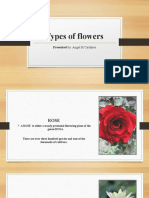 Types of Flowers: Presented By: Angel H Cardines