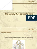 The Luxury Cult Comes To India