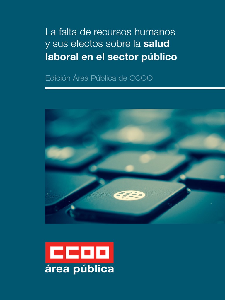 Salud Laboral en El Sector Público: La Falta de Recursos Humanos y Sus ...