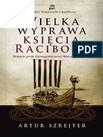 Wielka Wyprawa Księcia Racibora - Artur Szrejter