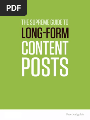 The Supreme Guide to Long-Form Content Posts