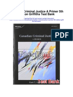 Canadian Criminal Justice A Primer 5th Edition Griffiths Test Bank