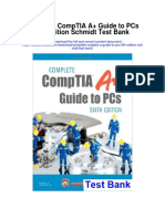 Complete Comptia a Guide to Pcs 6th Edition Schmidt Test Bank