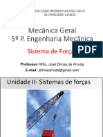 Mecânica Geral - Unidade II - Sistema de Forças I