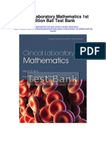 Clinical Laboratory Mathematics 1st Edition Ball Test Bank