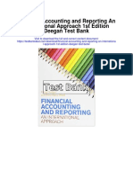 Financial Accounting and Reporting An International Approach 1st Edition Deegan Test Bank