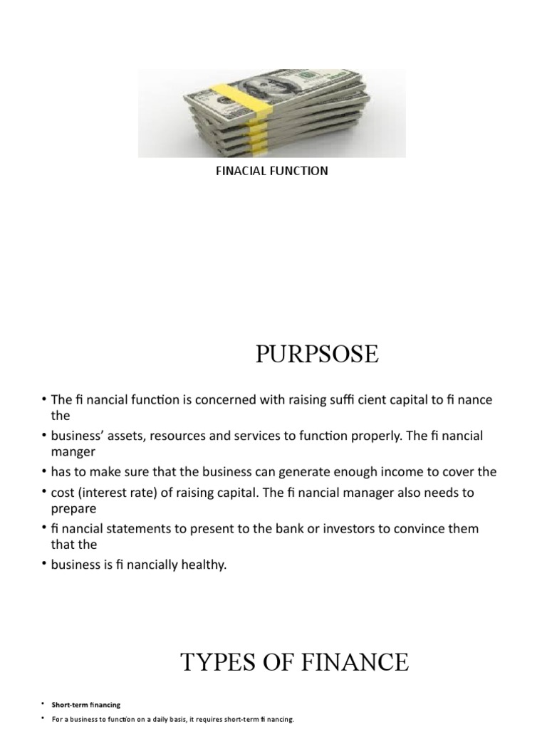 Functions of Finance in Business | PDF | Factoring (Finance) | Money