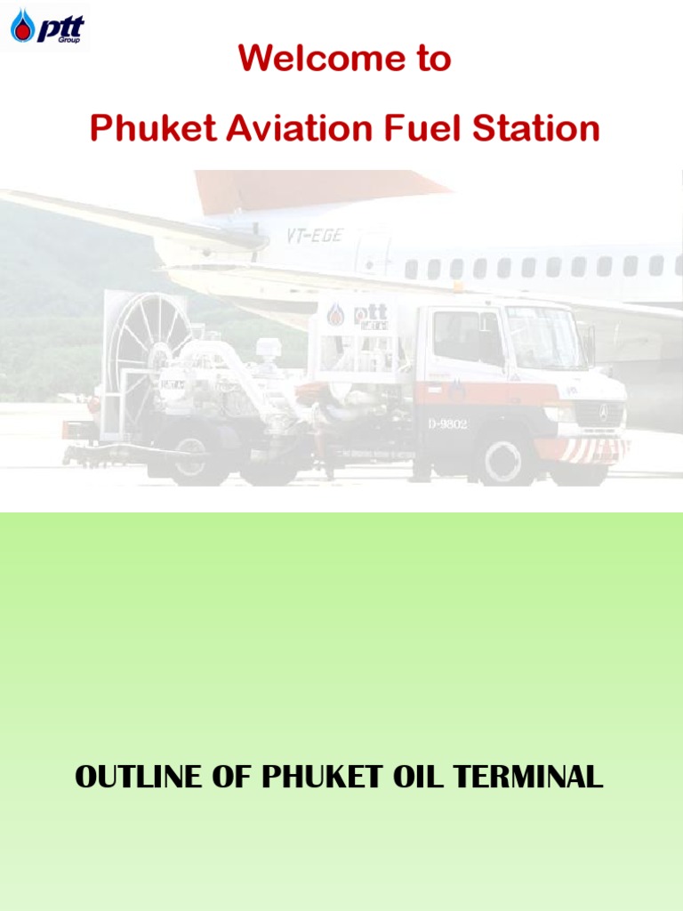 Phuket Aviation Fuel Station Overview | PDF | Jet Fuel | Firefighting