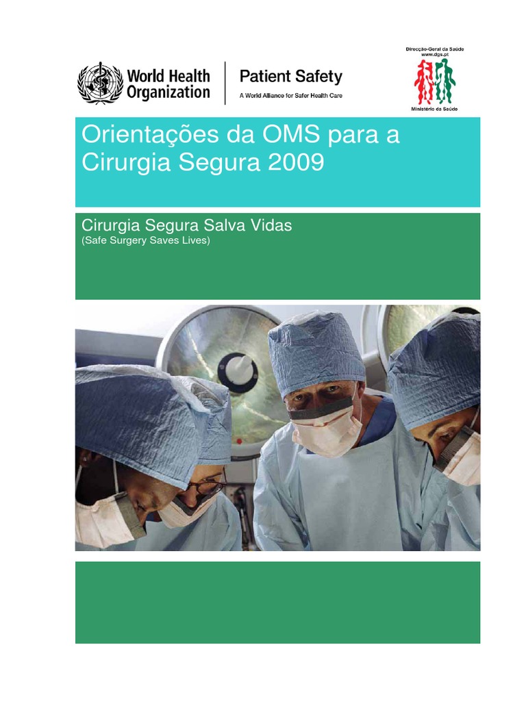 Diretrizes da OMS para Cirurgia Segura | PDF | Organização Mundial da ...