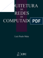 Resumo Arquitetura de Redes de Computadores Luiz Paulo Maia