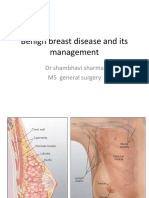 Benign Breast Disease and Its Management: DR Shambhavi Sharma MS General Surgery