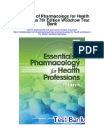 Essentials of Pharmacology For Health Professions 7th Edition Woodrow Test Bank