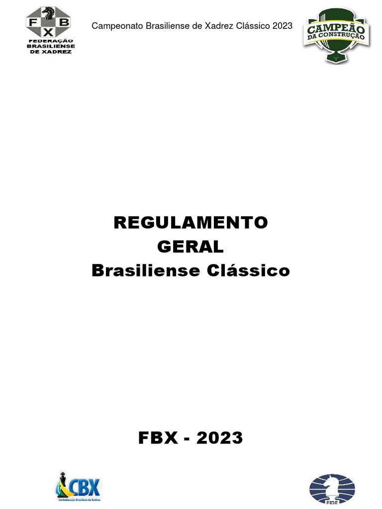 Campeonato Brasiliense de Xadrez Clássico 2023 - Etapa Classificatória III  - FBX - Federação Brasiliense de Xadrez