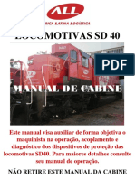 SD40 Manual Cabine