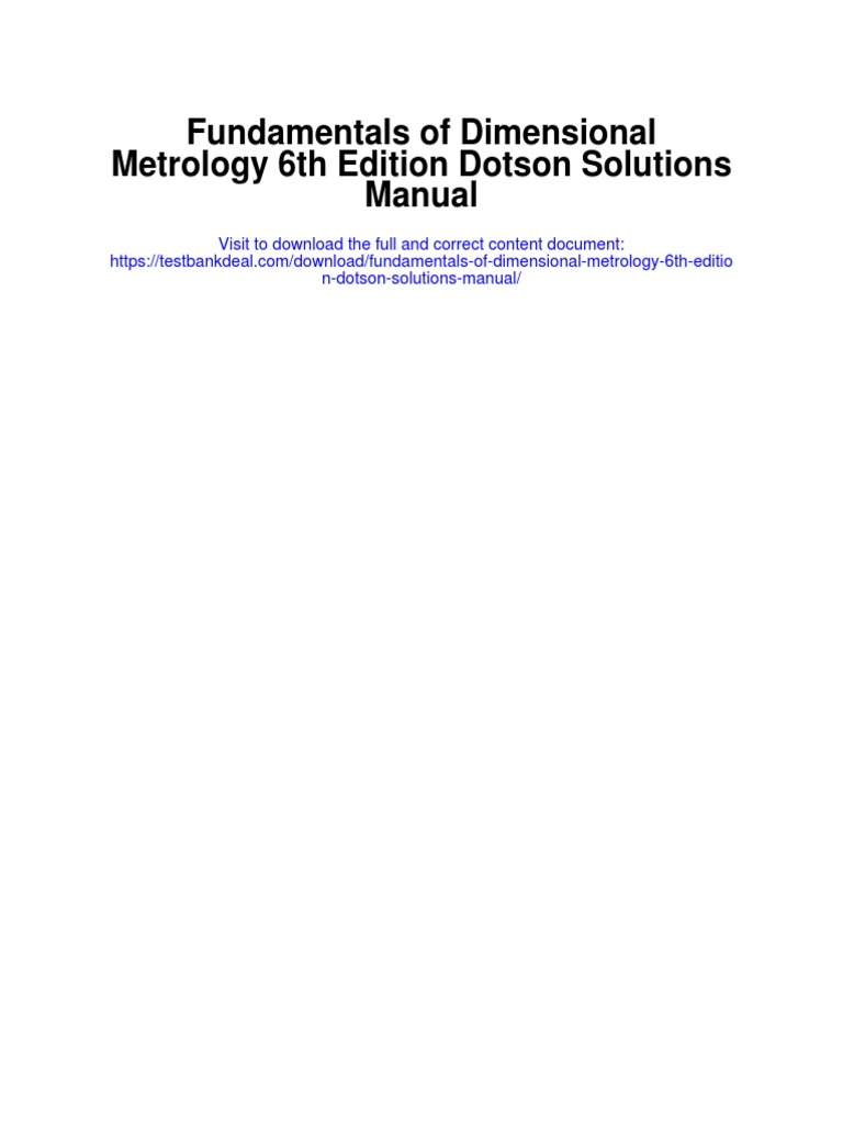 Fundamentals of Dimensional Metrology 6th Edition Dotson Solutions