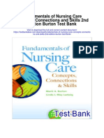 Fundamentals of Nursing Care Concepts Connections and Skills 2nd Edition Burton Test Bank