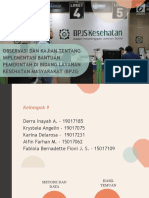 Pak Kelas 02 - Kel. 09 - Observasi Dan Kajian Tentang Implementasi Bantuan Pemerintah Di Bidang Layanan Kesehatan Masyarakat (BPJS)