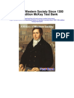 History of Western Society Since 1300 12th Edition Mckay Test Bank