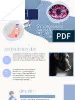 Int.: Zoika Sarahi Santivañez Villegas Dra.: Faviana Fuentes Area: Inmunologia
