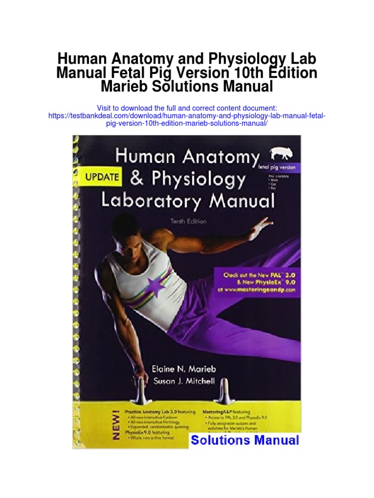 Human Anatomy and Physiology Lab Manual Fetal Pig Version 10th Edition