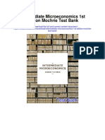 Intermediate Microeconomics 1st Edition Mochrie Test Bank