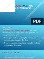 Functions, Roles and Skills of A Manager