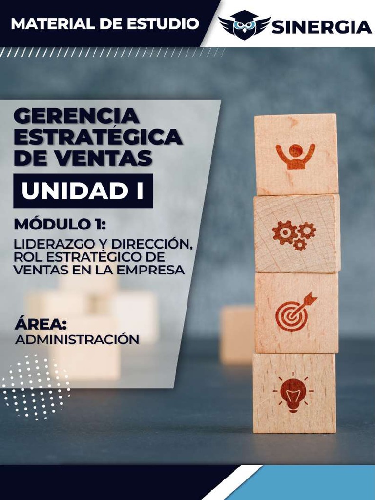 Módulo 1 - Liderazgo y Dirección, Rol Estratégico de Ventas en La ...