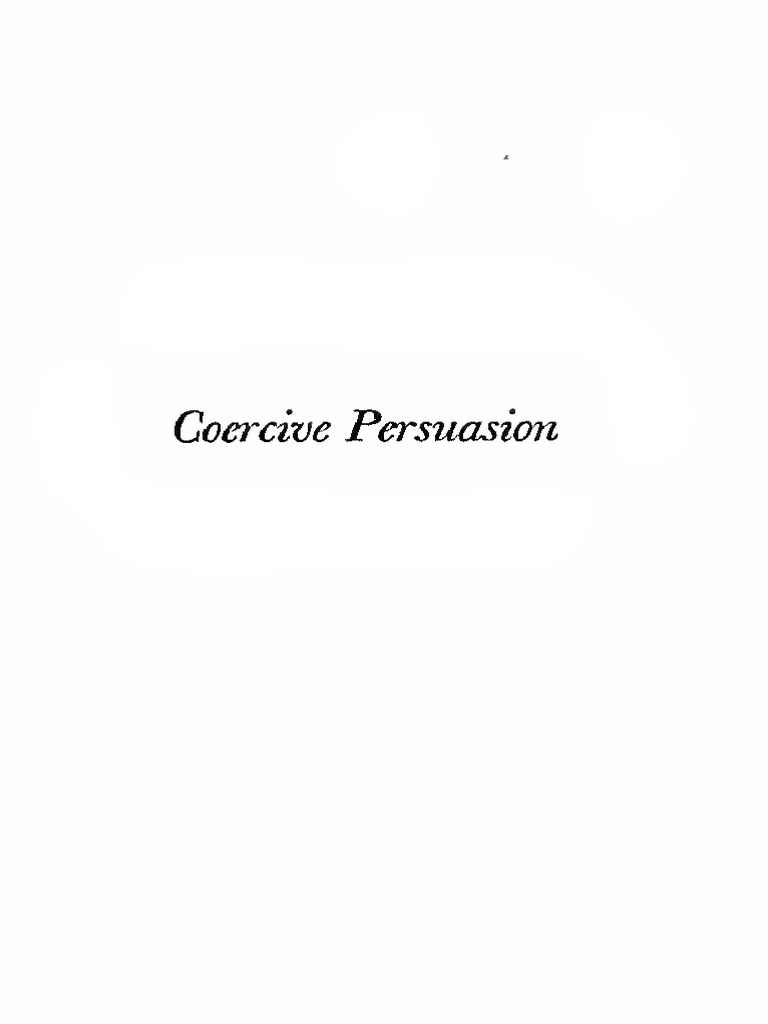 EdgarHSchein Coercive Persuasion Text PDF Persuasion Mao Zedong