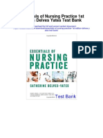 Essentials of Nursing Practice 1st Edition Delves Yates Test Bank