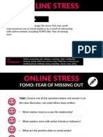 Online Stress and FOMO