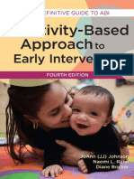 An Activity-Based Approach To Early Intervention by Joann Johnson Naomi Rahn Diane Bricker
