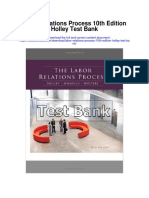 Labor Relations Process 10th Edition Holley Test Bank