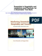 Marketing Essentials in Hospitality and Tourism Foundations and Practices 1st Edition Shoemaker Test Bank