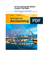 Managerial Accounting 9th Edition Crosson Test Bank