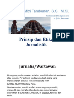 Prinsip Dan Etika Jurnalistik - by Syafitri Tambunan SS MSi
