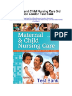 Maternal and Child Nursing Care 3rd Edition London Test Bank