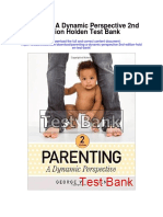 Parenting A Dynamic Perspective 2nd Edition Holden Test Bank