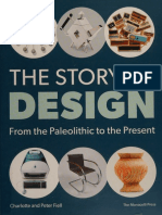 Charlotte Fiell, Peter Fiell The Story of Design From The Paleolithic To The Present (2016)