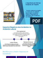 A Importancia de Informar Incidentes de Trabalho